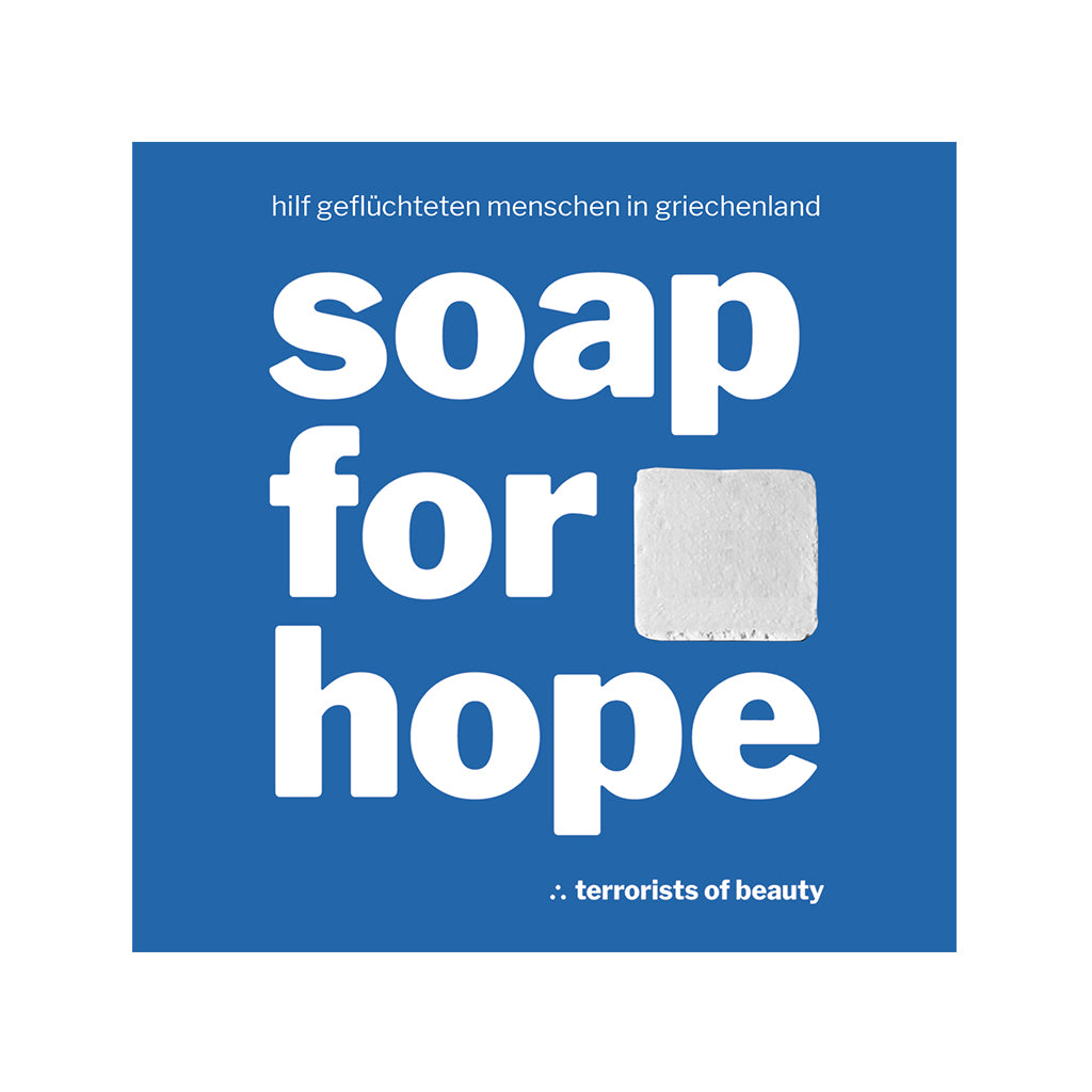 Soap for Hope ∴  handseife - Terrorists of Beauty - Die Handseife, die Gutes tut